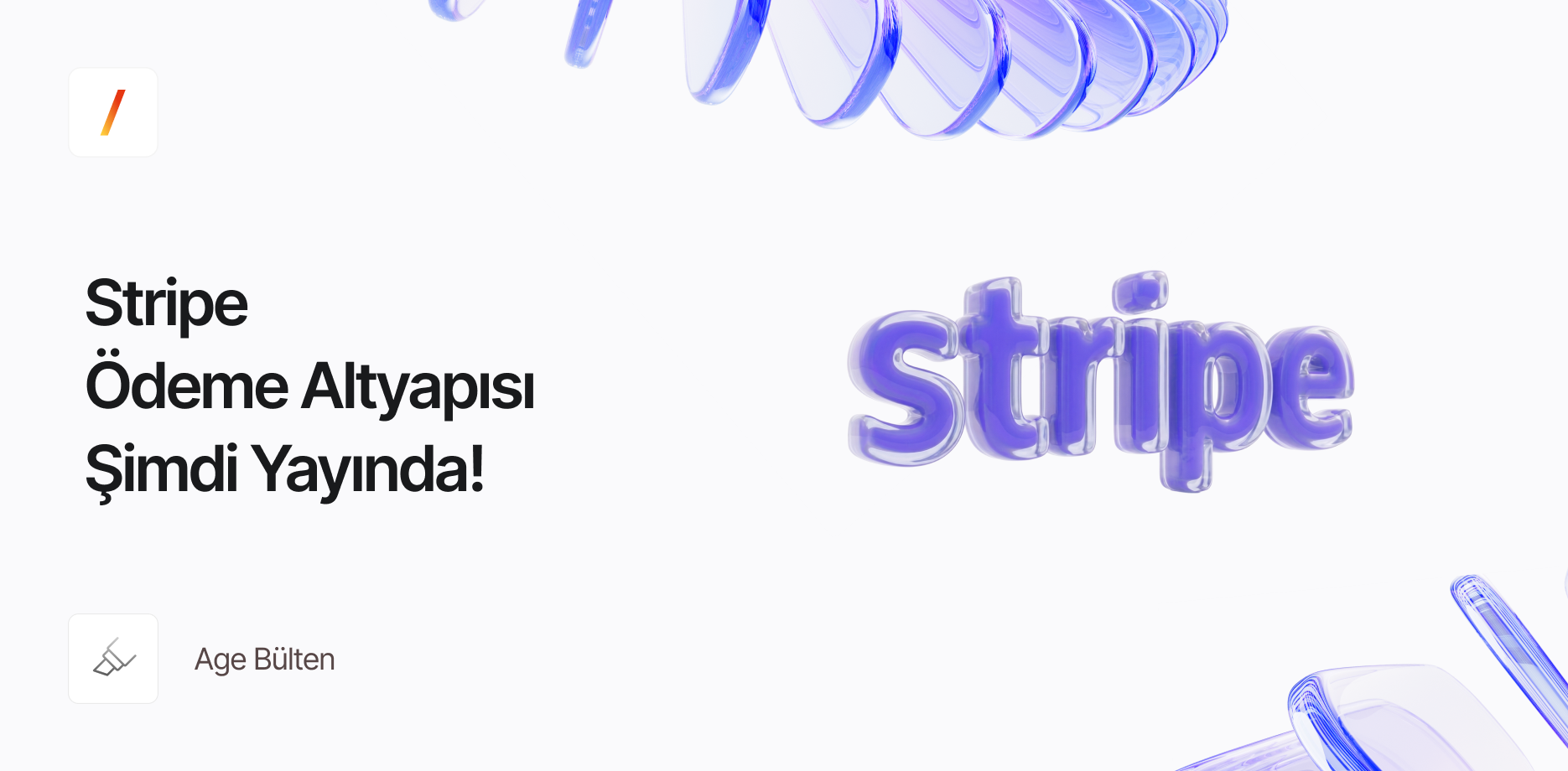 E-Ticarette Stripe Ödeme Entegrasyonu Nedir? Global Ödeme Altyapısı ile Sınırları Kaldırın